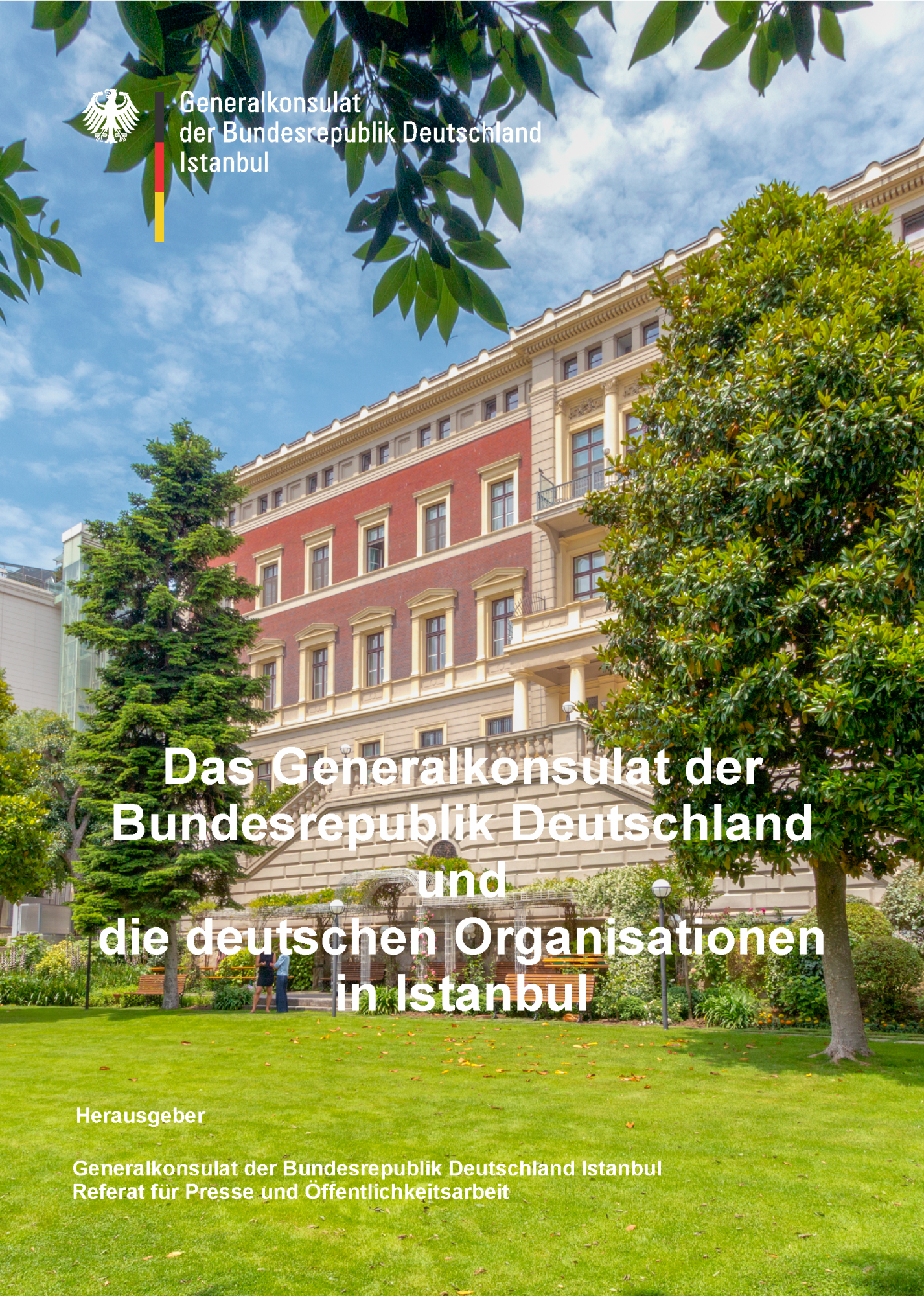 das generalkonsulat der bundesrepublik deutschland und die deutschen organisationen in istanbul auswartiges amt